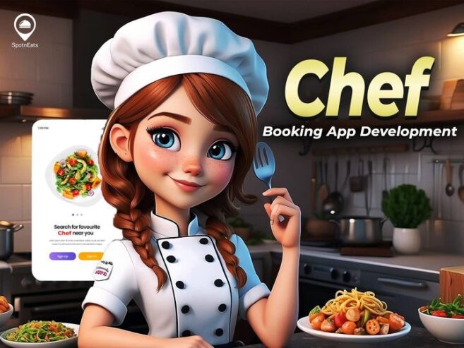 Launch Your Chef Booking App with SpotnEats’ Expert Development